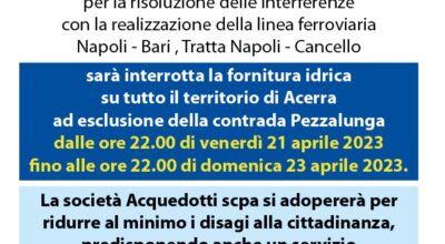 Comune di Acerra – Sospensione della fornitura idrica dalle ore 22.00 del 21/04/2023